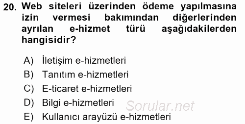 Konaklama Hizmetlerinde Kalite Yönetimi 2016 - 2017 3 Ders Sınavı 20.Soru