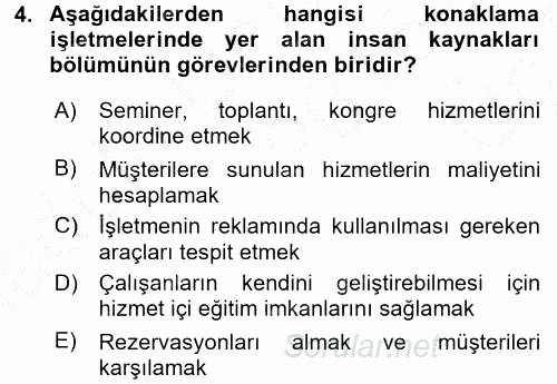 Konaklama Hizmetlerinde Kalite Yönetimi 2016 - 2017 3 Ders Sınavı 4.Soru