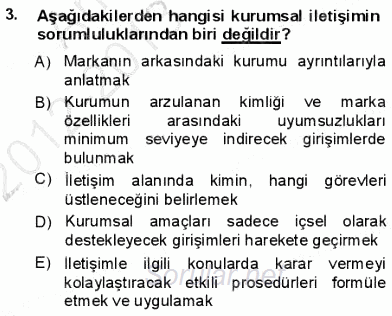 Kurumsal İletişim 2012 - 2013 Dönem Sonu Sınavı 3.Soru