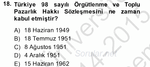 Uluslararası Sosyal Politika 2014 - 2015 Dönem Sonu Sınavı 18.Soru