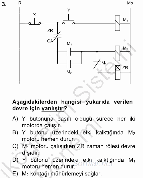 Elektromekanik Kumanda Sistemleri 2012 - 2013 Ara Sınavı 3.Soru