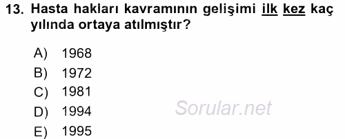 Sağlık Kurumları Mevzuatı 2016 - 2017 Dönem Sonu Sınavı 13.Soru