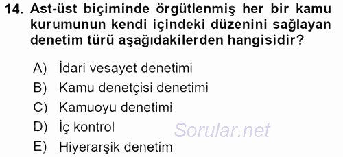 Kamu Özel Kesim Yapısı Ve İlişkileri 2015 - 2016 Ara Sınavı 14.Soru