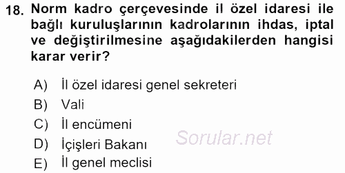 Kamu Özel Kesim Yapısı Ve İlişkileri 2015 - 2016 Ara Sınavı 18.Soru