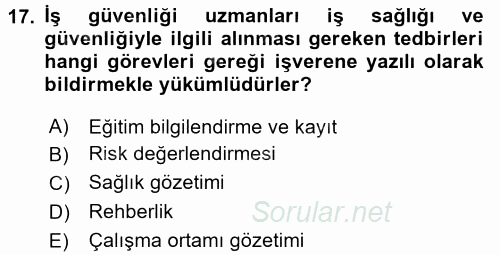 Çalışma Yaşamının Denetimi 2017 - 2018 3 Ders Sınavı 17.Soru