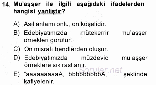 Eski Türk Edebiyatına Giriş: Biçim ve Ölçü 2014 - 2015 Ara Sınavı 14.Soru