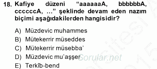 Eski Türk Edebiyatına Giriş: Biçim ve Ölçü 2014 - 2015 Ara Sınavı 18.Soru