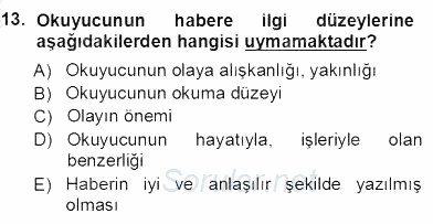 Haberciliğin Temel Kavramları 2012 - 2013 Ara Sınavı 13.Soru