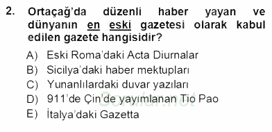 Haberciliğin Temel Kavramları 2012 - 2013 Ara Sınavı 2.Soru
