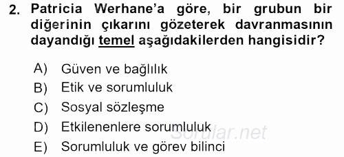 İşletmelerde Sosyal Sorumluluk Ve Etik 2015 - 2016 Tek Ders Sınavı 2.Soru