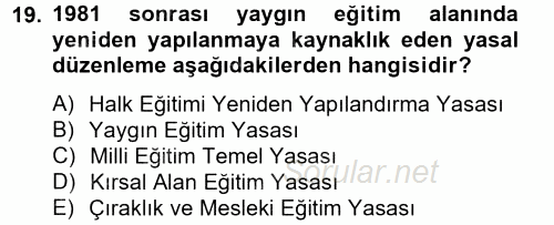 Türk Eğitim Tarihi 2012 - 2013 Dönem Sonu Sınavı 19.Soru