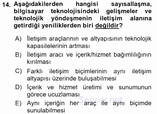 Medya ve Etik 2017 - 2018 Dönem Sonu Sınavı 14.Soru