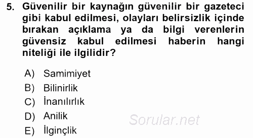 Medya ve Etik 2017 - 2018 Dönem Sonu Sınavı 5.Soru