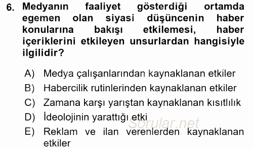 Medya ve Etik 2017 - 2018 Dönem Sonu Sınavı 6.Soru