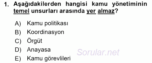 Kamu Mali Yönetimi 2016 - 2017 Dönem Sonu Sınavı 1.Soru