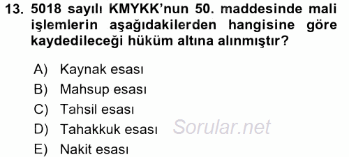 Kamu Mali Yönetimi 2016 - 2017 Dönem Sonu Sınavı 13.Soru