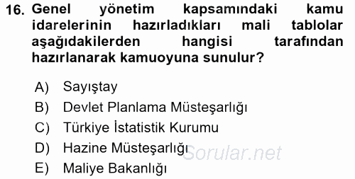 Kamu Mali Yönetimi 2016 - 2017 Dönem Sonu Sınavı 16.Soru