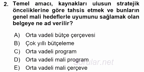 Kamu Mali Yönetimi 2016 - 2017 Dönem Sonu Sınavı 2.Soru