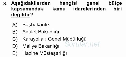 Kamu Mali Yönetimi 2016 - 2017 Dönem Sonu Sınavı 3.Soru
