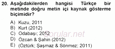 Bilimsel Araştırma Yöntemleri 2012 - 2013 Dönem Sonu Sınavı 20.Soru