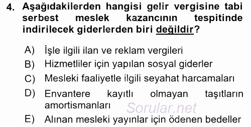 Özel Vergi Hukuku 1 2016 - 2017 Dönem Sonu Sınavı 4.Soru