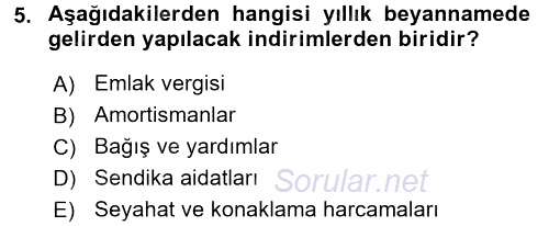 Özel Vergi Hukuku 1 2016 - 2017 Dönem Sonu Sınavı 5.Soru