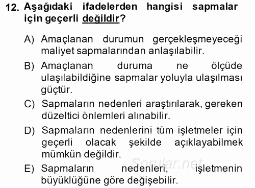 Maliyet Yönetimi 2013 - 2014 Tek Ders Sınavı 12.Soru