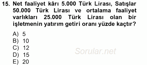 Maliyet Yönetimi 2013 - 2014 Tek Ders Sınavı 15.Soru