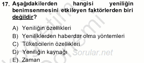 Tüketim Bilinci ve Bilinçli Tüketici 2014 - 2015 Ara Sınavı 17.Soru
