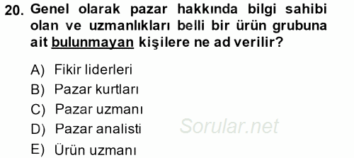 Tüketim Bilinci ve Bilinçli Tüketici 2014 - 2015 Ara Sınavı 20.Soru