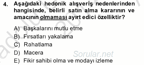 Tüketim Bilinci ve Bilinçli Tüketici 2014 - 2015 Ara Sınavı 4.Soru