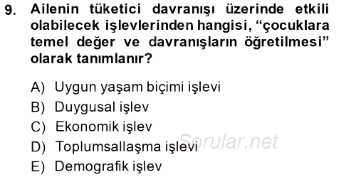 Tüketim Bilinci ve Bilinçli Tüketici 2014 - 2015 Ara Sınavı 9.Soru