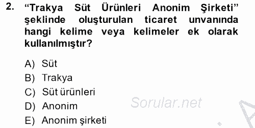 Ticaret Hukuku 2 2014 - 2015 Ara Sınavı 2.Soru