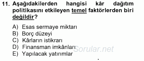 Finansal Yönetim 2 2014 - 2015 Tek Ders Sınavı 11.Soru