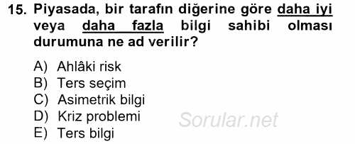 Finansal Yönetim 2 2014 - 2015 Tek Ders Sınavı 15.Soru