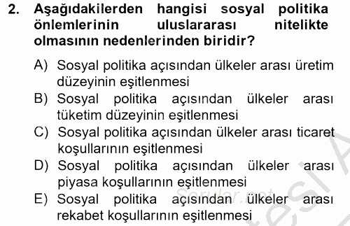 Uluslararası Sosyal Politika 2012 - 2013 Ara Sınavı 2.Soru