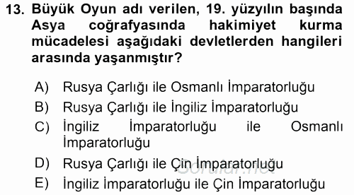 Orta Asya ve Kafkaslarda Siyaset 2017 - 2018 Dönem Sonu Sınavı 13.Soru