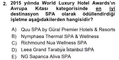 Termal ve Spa Hizmetleri 2016 - 2017 3 Ders Sınavı 2.Soru