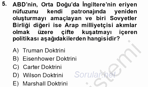 Orta Doğuda Siyaset 2013 - 2014 Dönem Sonu Sınavı 5.Soru
