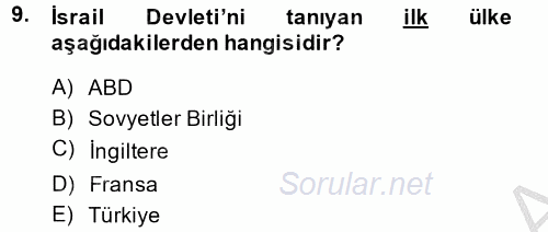 Orta Doğuda Siyaset 2013 - 2014 Dönem Sonu Sınavı 9.Soru