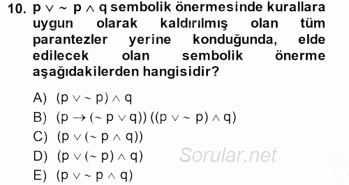 Sembolik Mantık 2014 - 2015 Ara Sınavı 10.Soru