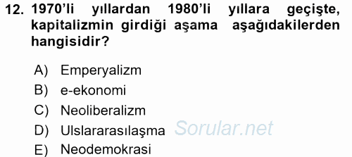 Medya Siyaset Kültür 2017 - 2018 Dönem Sonu Sınavı 12.Soru