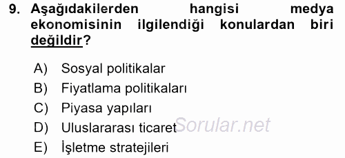 Medya Siyaset Kültür 2017 - 2018 Dönem Sonu Sınavı 9.Soru