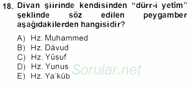 XIV-XV. Yüzyıllar Türk Edebiyatı 2013 - 2014 Dönem Sonu Sınavı 18.Soru