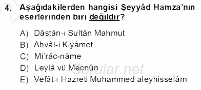 XIV-XV. Yüzyıllar Türk Edebiyatı 2013 - 2014 Dönem Sonu Sınavı 4.Soru
