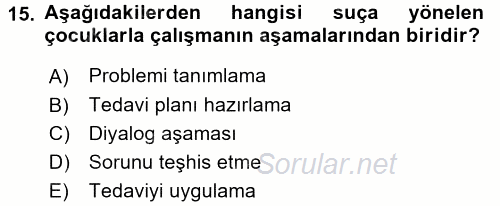 Sosyal Hizmet Uygulamaları 2015 - 2016 Tek Ders Sınavı 15.Soru