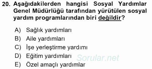 Sosyal Hizmet Uygulamaları 2015 - 2016 Tek Ders Sınavı 20.Soru