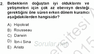Çocuk Ruh Sağlığı 2014 - 2015 Ara Sınavı 2.Soru
