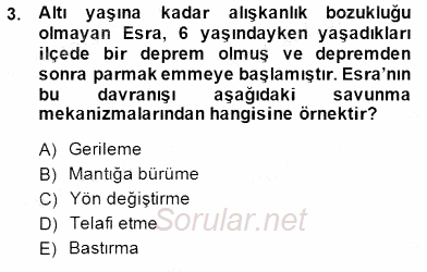 Çocuk Ruh Sağlığı 2014 - 2015 Ara Sınavı 3.Soru