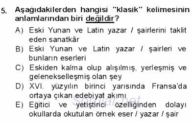 Batı Edebiyatında Akımlar 1 2012 - 2013 Dönem Sonu Sınavı 5.Soru
